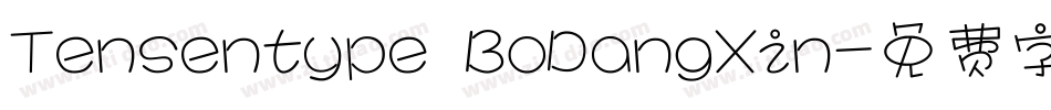 Tensentype BoDangXin字体转换